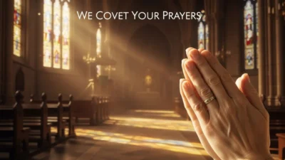 covet your prayers