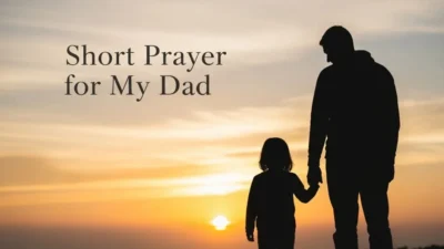 short prayer for my dad