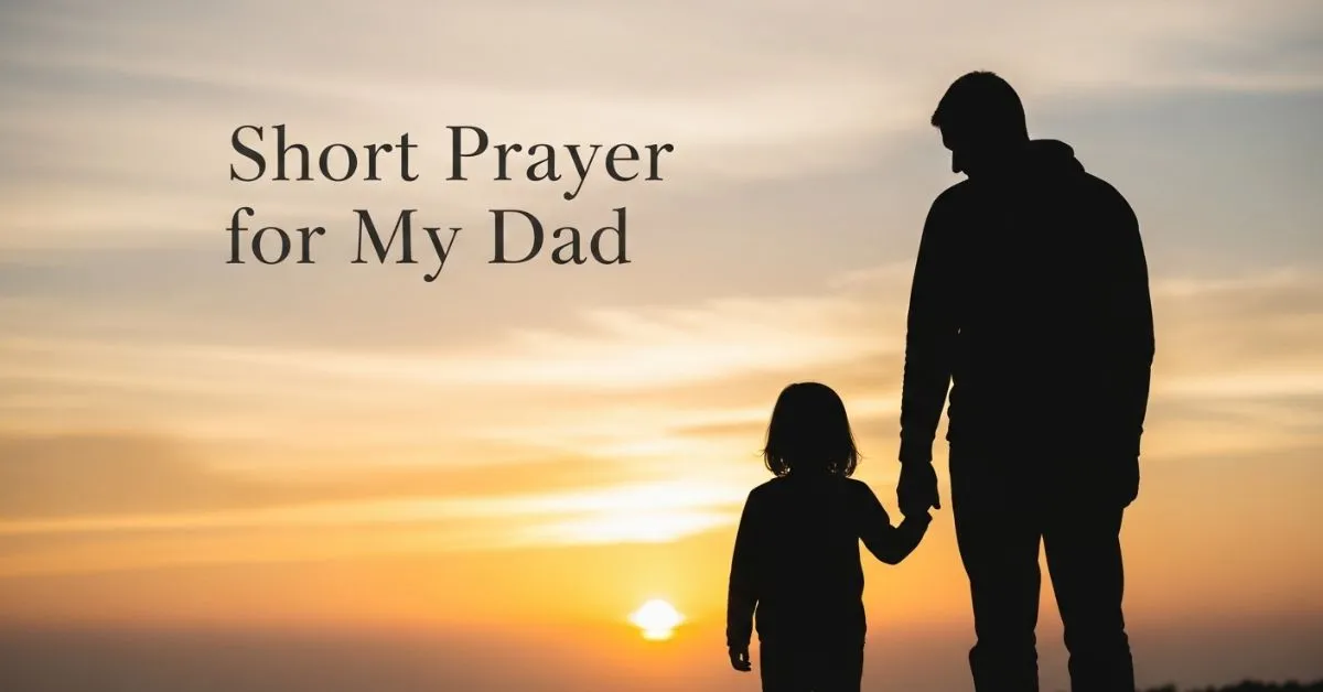 short prayer for my dad